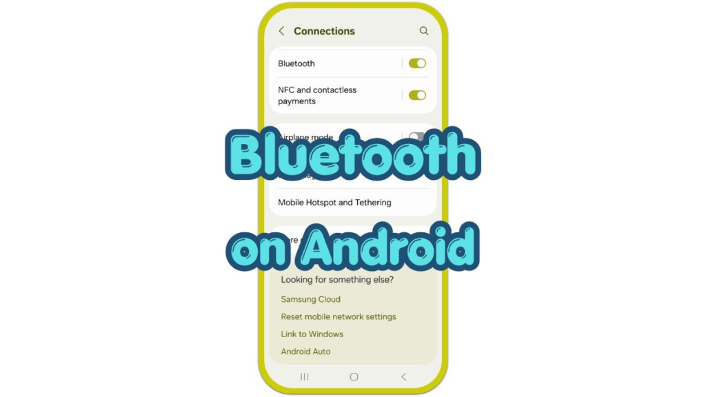 bluetooth on android connection settings screen