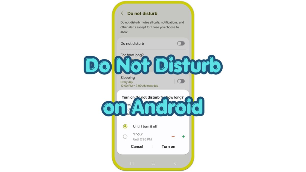 do not disturb on android settings screen with turn on options
