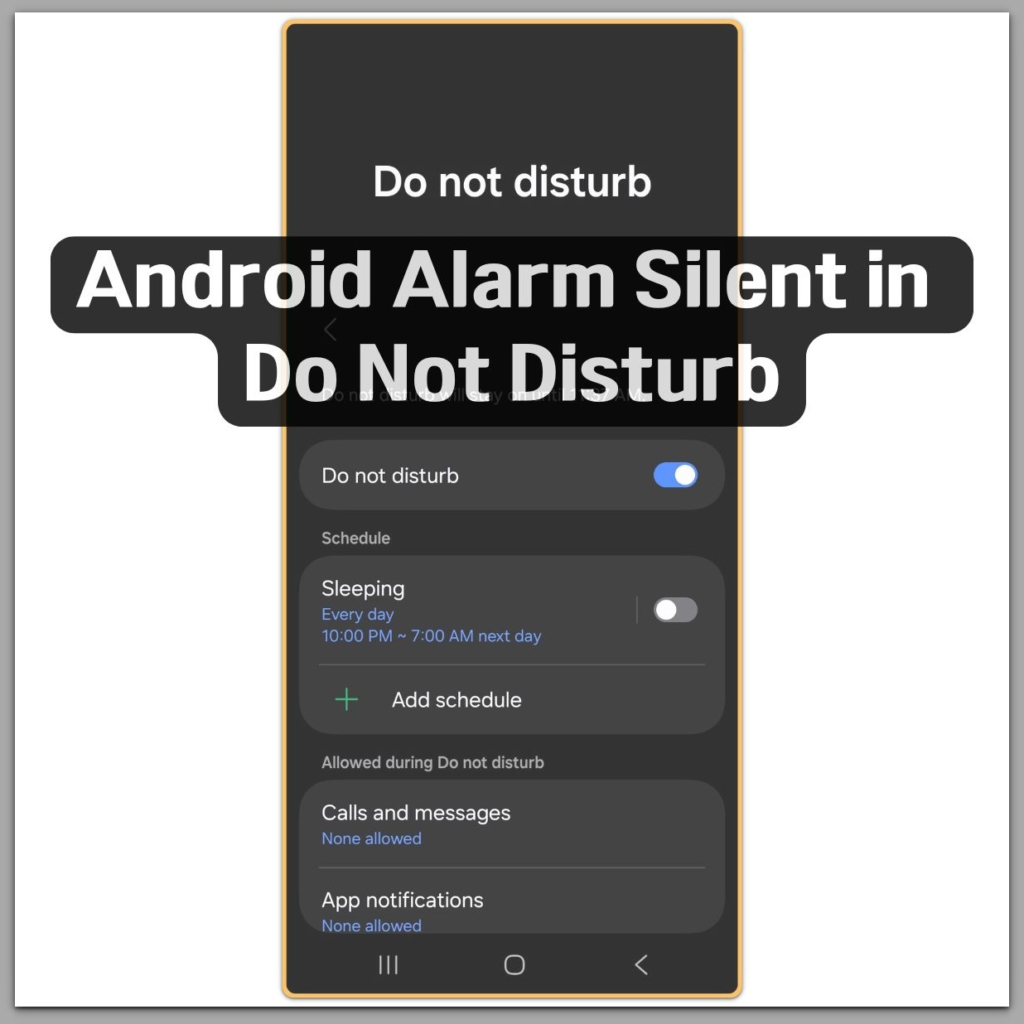 android alarm silent in do not disturb thumbnail