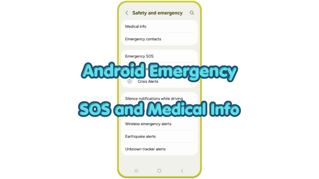 android emergency sos medical info setup screen