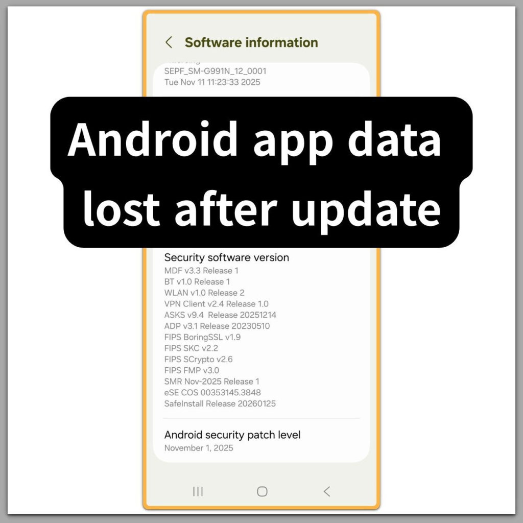 android app data lost after update showing android system update state