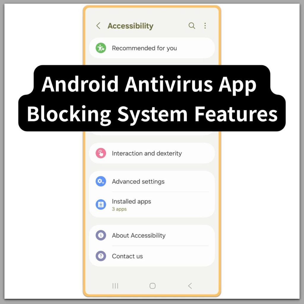 android antivirus app blocking system features