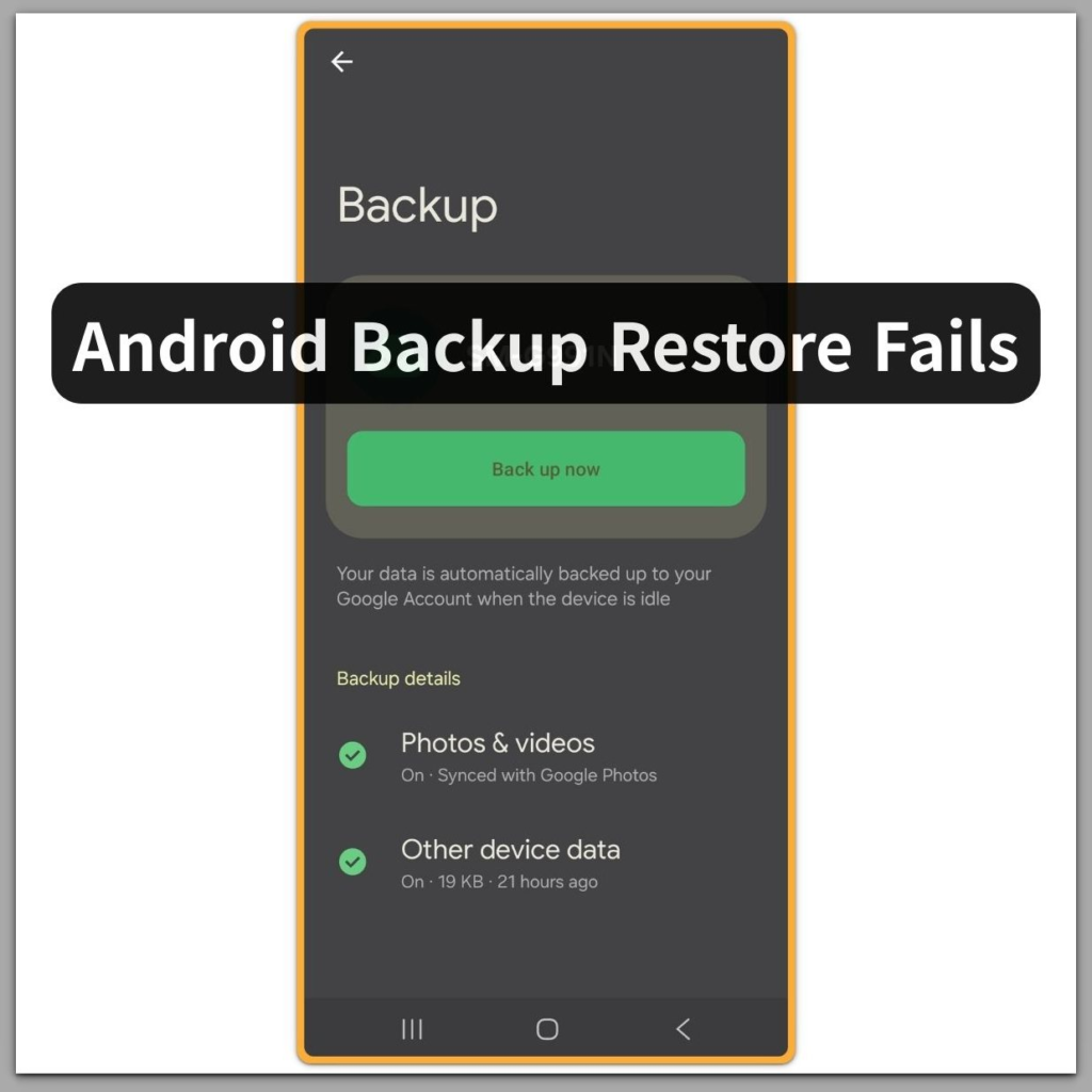 android backup screen showing backup available