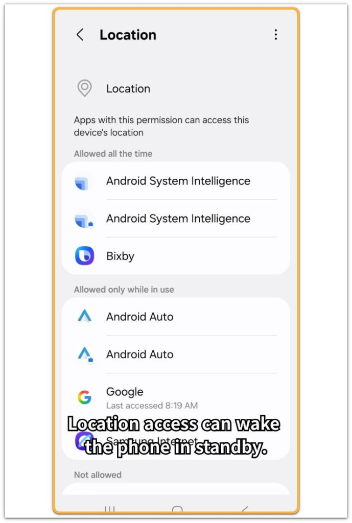 android battery drain with screen off location permission screen showing apps allowed all the time and recently accessed location