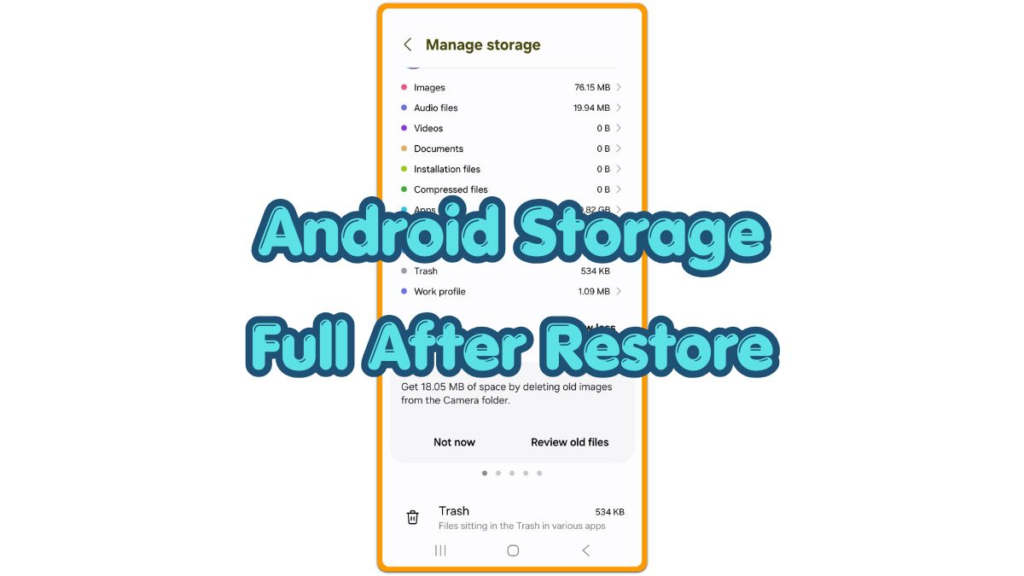 android storage full after restore storage categories screen