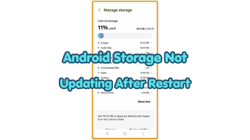Android storage not updating after restart with unchanged storage total