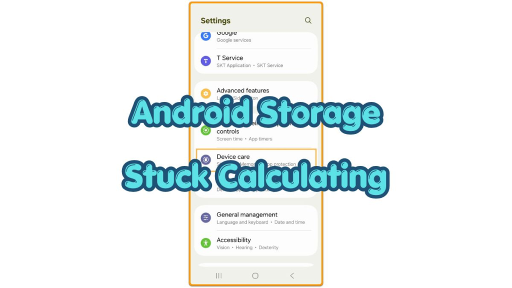 Android storage stuck calculating screen in Samsung Settings