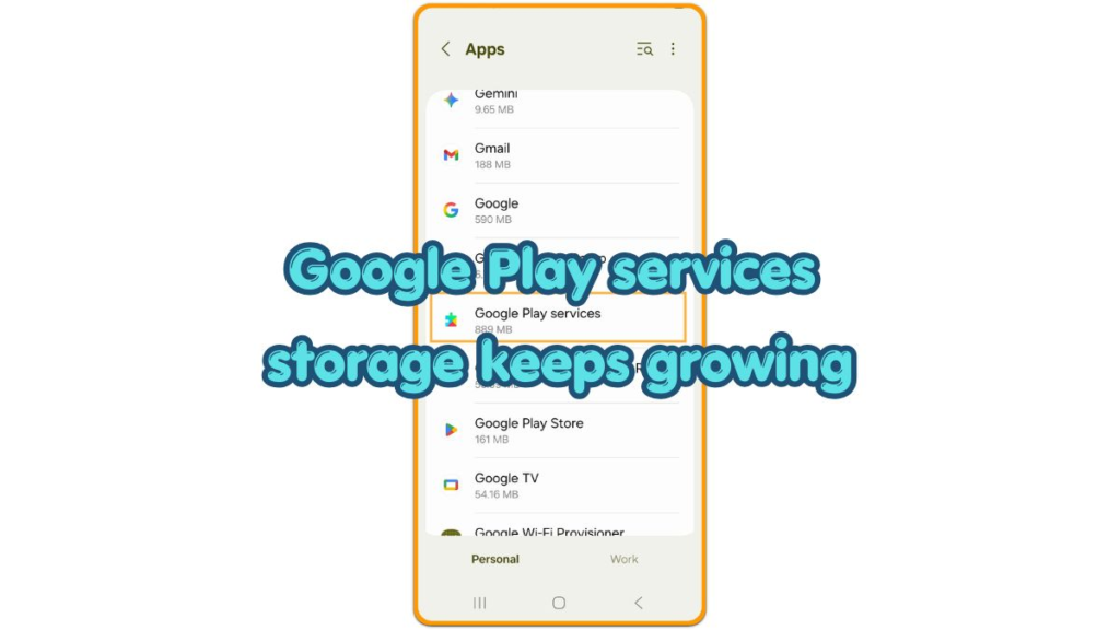 Google Play services storage keeps growing thumbnail on Android Apps screen showing large Google Play services storage usage