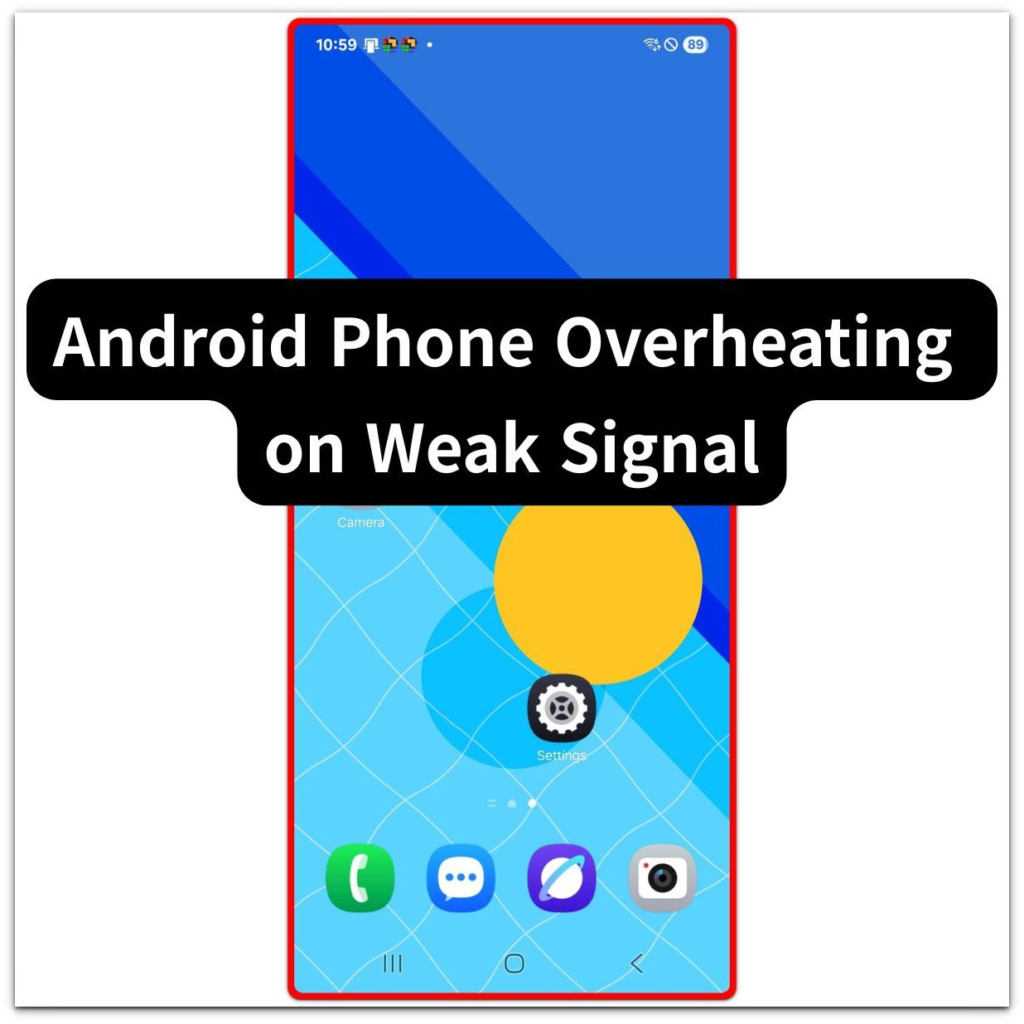 android phone overheating on weak signal thumbnail structure with a normal home screen and title overlay