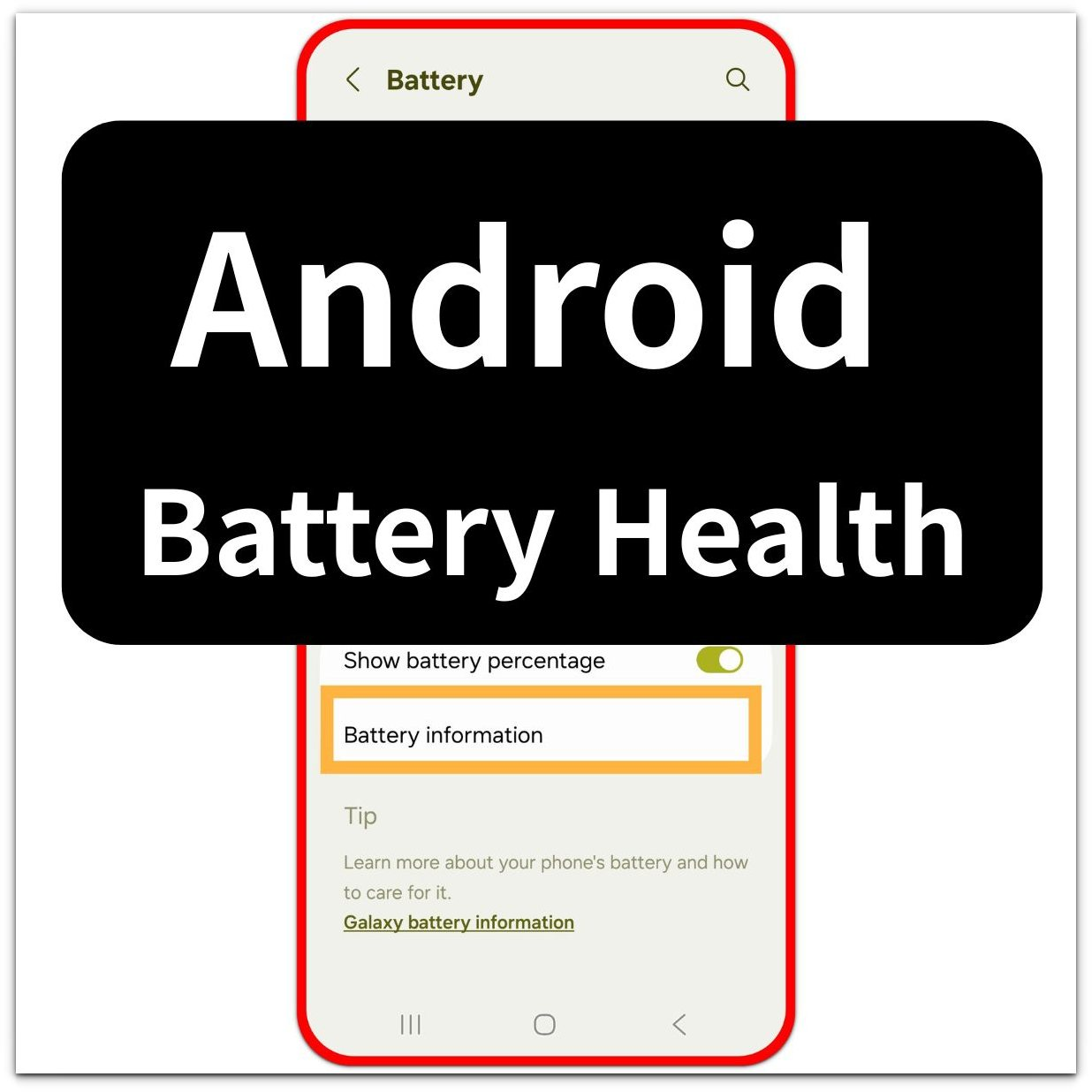 android battery health battery information screen structure