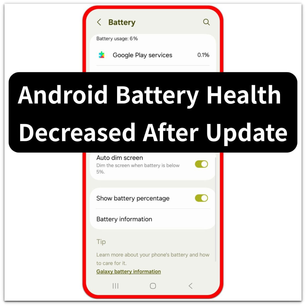 android battery health decreased after update battery information screen