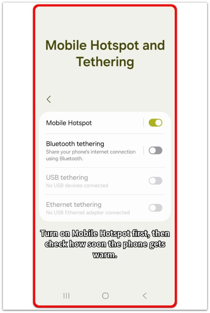 android phone overheating with hotspot on mobile hotspot settings screen
