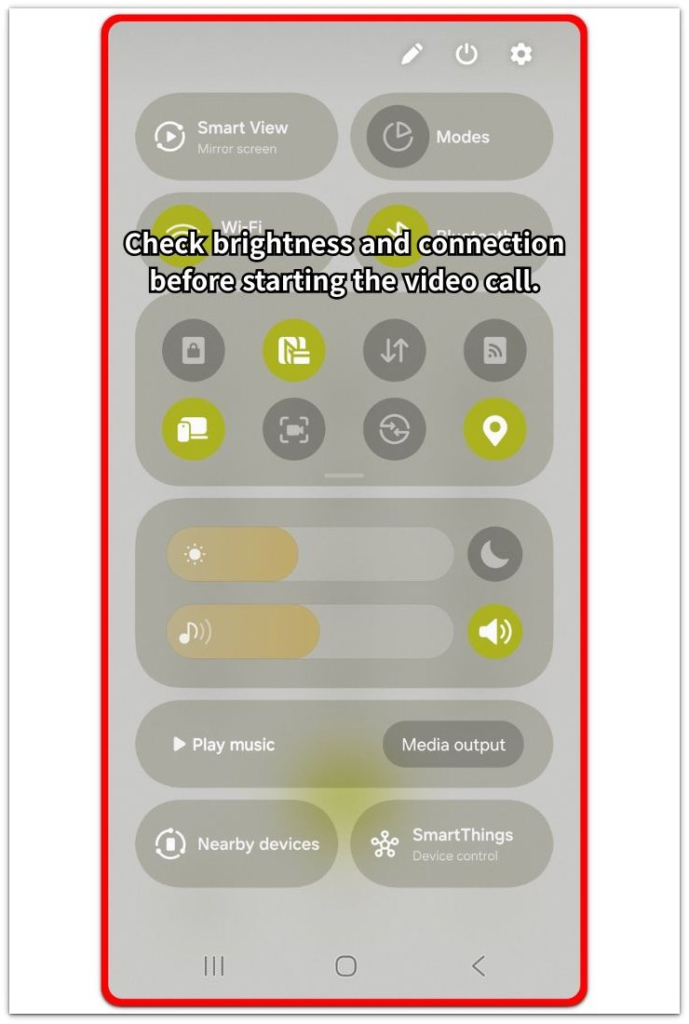 android quick settings screen showing brightness and connection check before video call