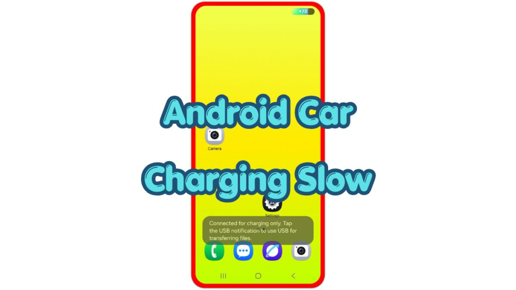 android car charging slow while connected to a car usb port