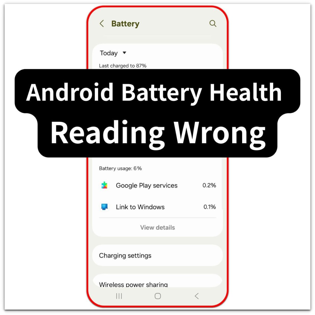 android battery health reading wrong battery usage screen
