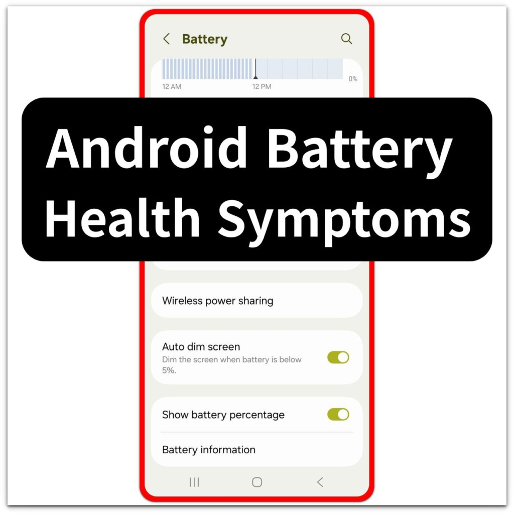 android battery health symptoms before battery replacement