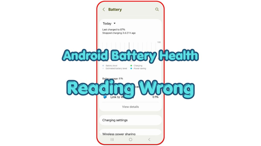 android battery health reading wrong shown over a battery settings screen