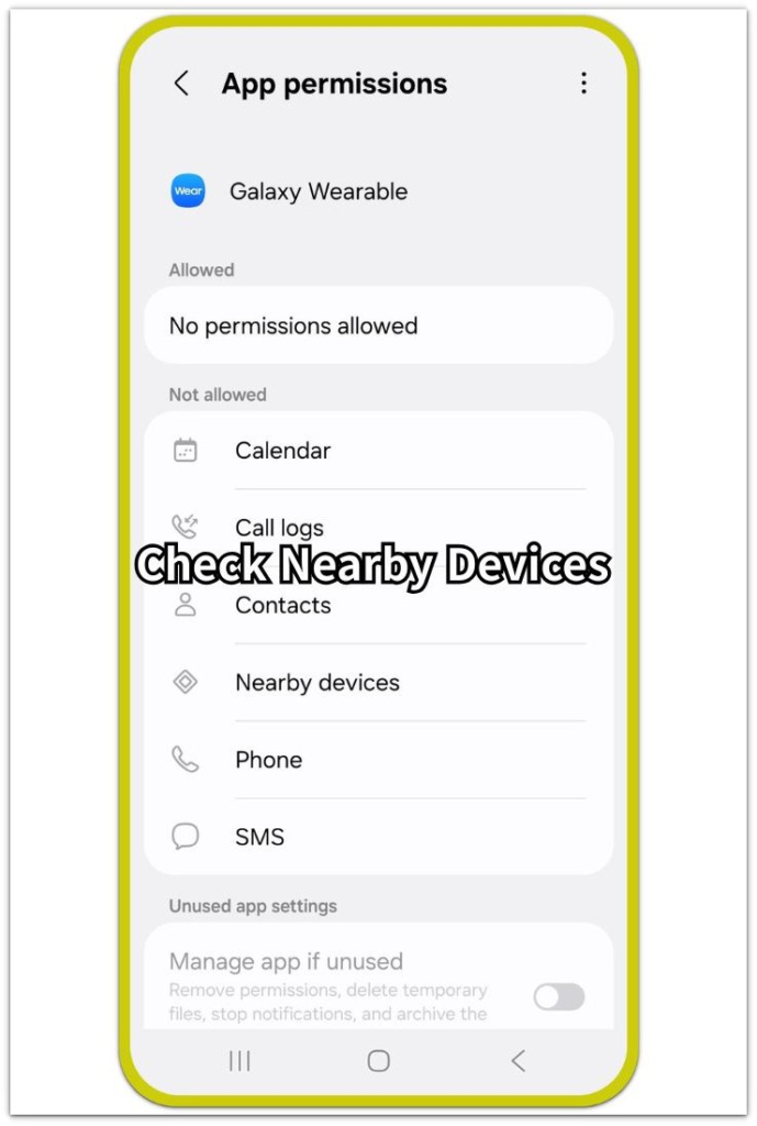 galaxy wearable app permissions screen showing nearby devices under not allowed